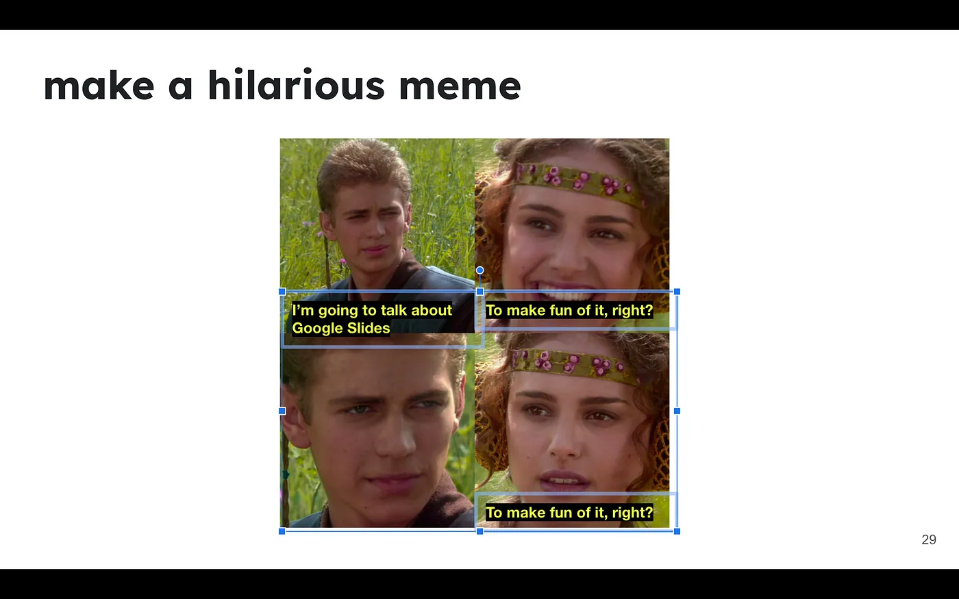 A hilarious meme about google slides.