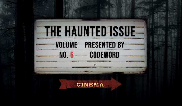 Codeword Presents Volume 6: The Haunted Issue